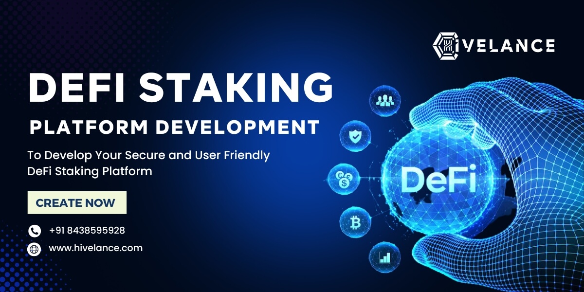 DeFi Staking Platform Development To Leverage DeFi Staking for Maximum Returns