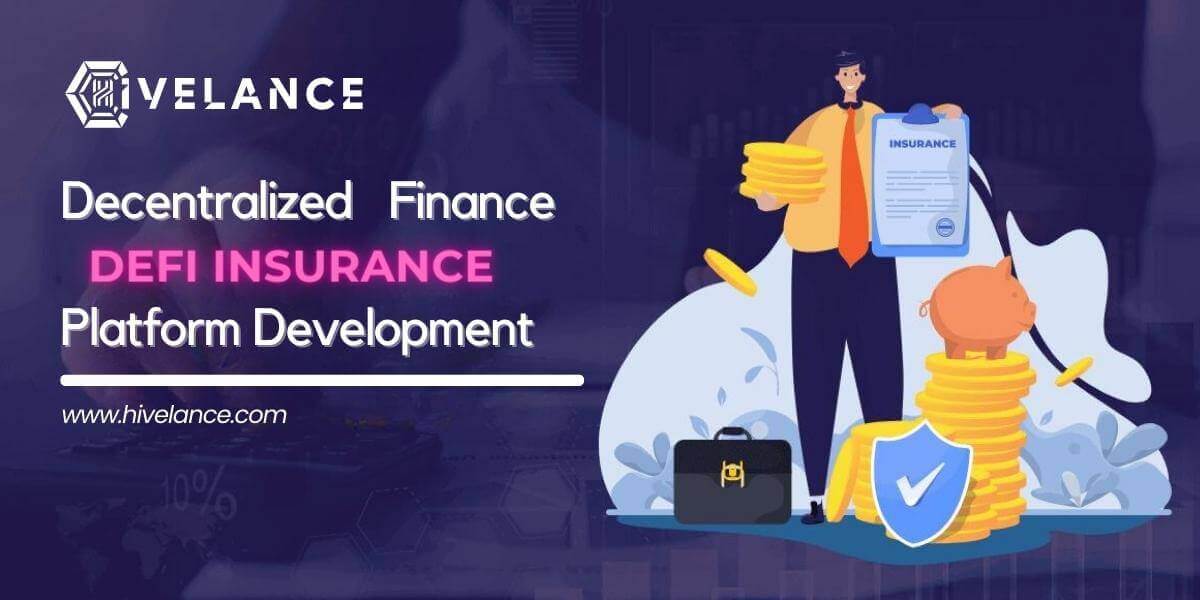 DeFi Insurance Platform Development - The Automated Future of DeFi Insurance