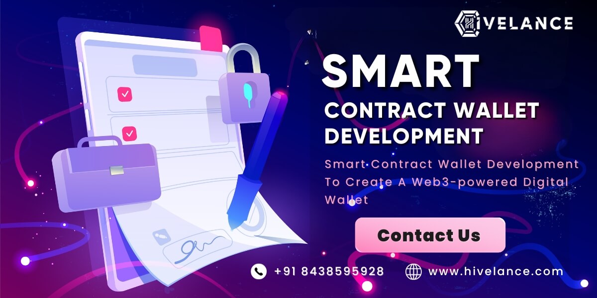 Smart Contract Wallet Development To Create A Web3-powered Digital Wallet
