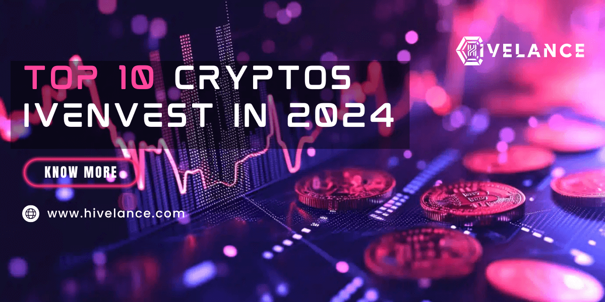 Top 10 Potential Cryptos to Invest In 2024