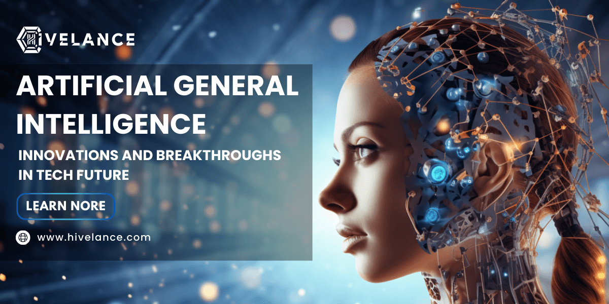 Artificial General Intelligence: Innovations and Breakthroughs in Tech Future