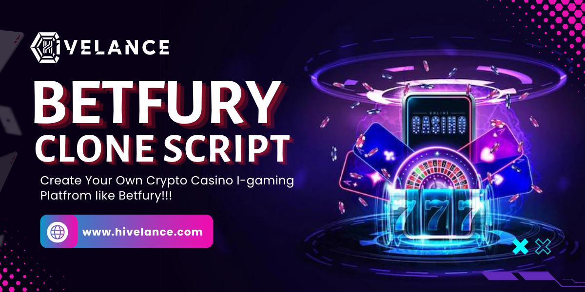 Betfury Clone Script To Kick Start Your Crypto Casino I-Gaming Platform Like Betfury