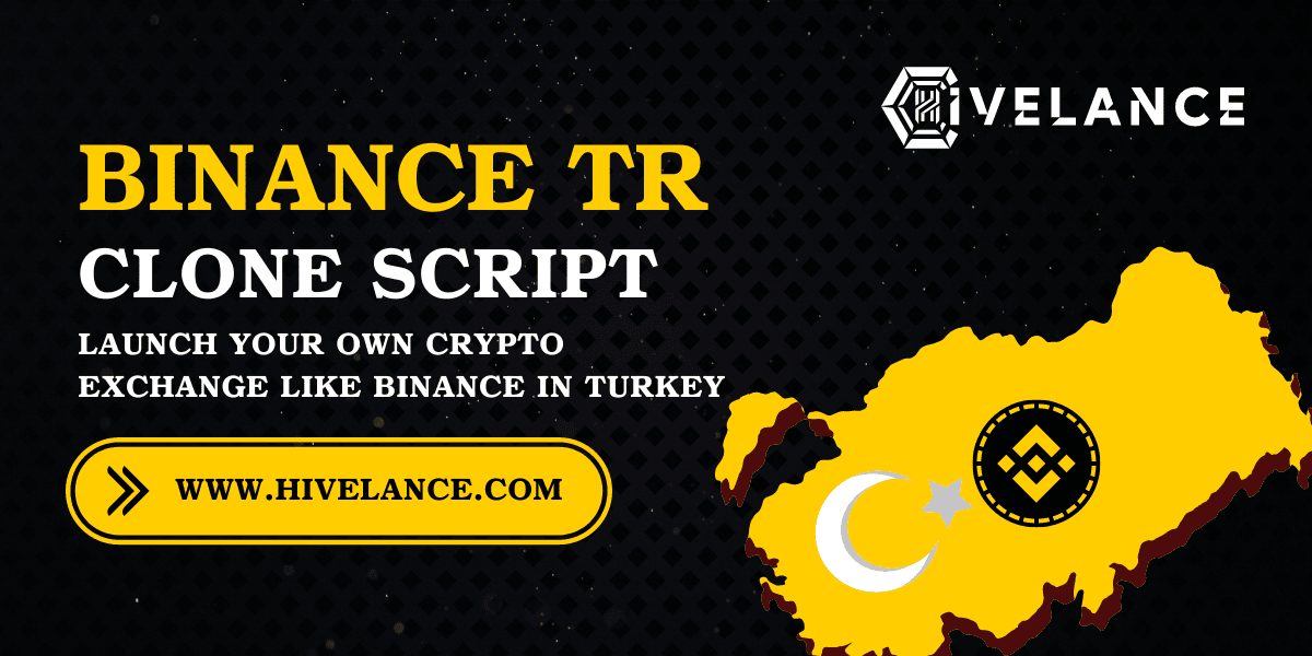 Binance TR Clone Script To Launch Your BINANCE TR - Like Crypto Exchange in Turkey Region