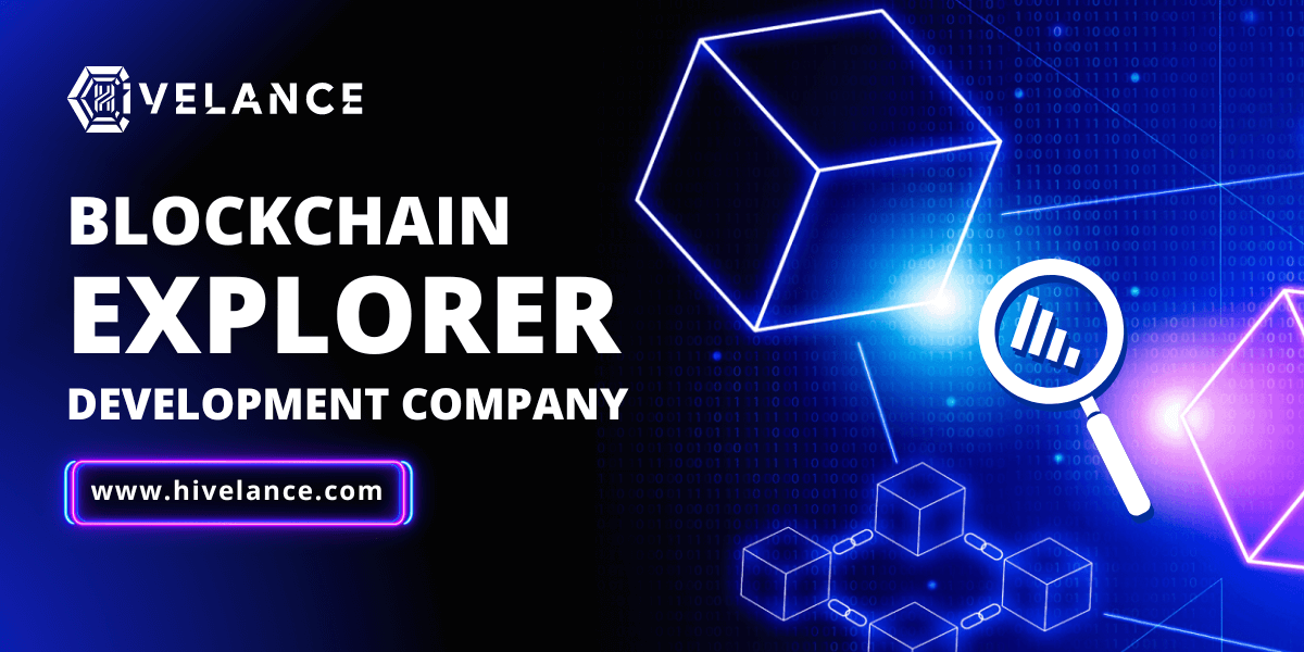 Blockchain Explorer Development - Hivelance