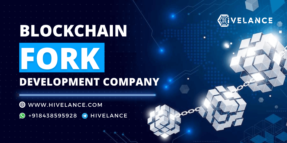 Blockchain Fork Development Company - Hivelance