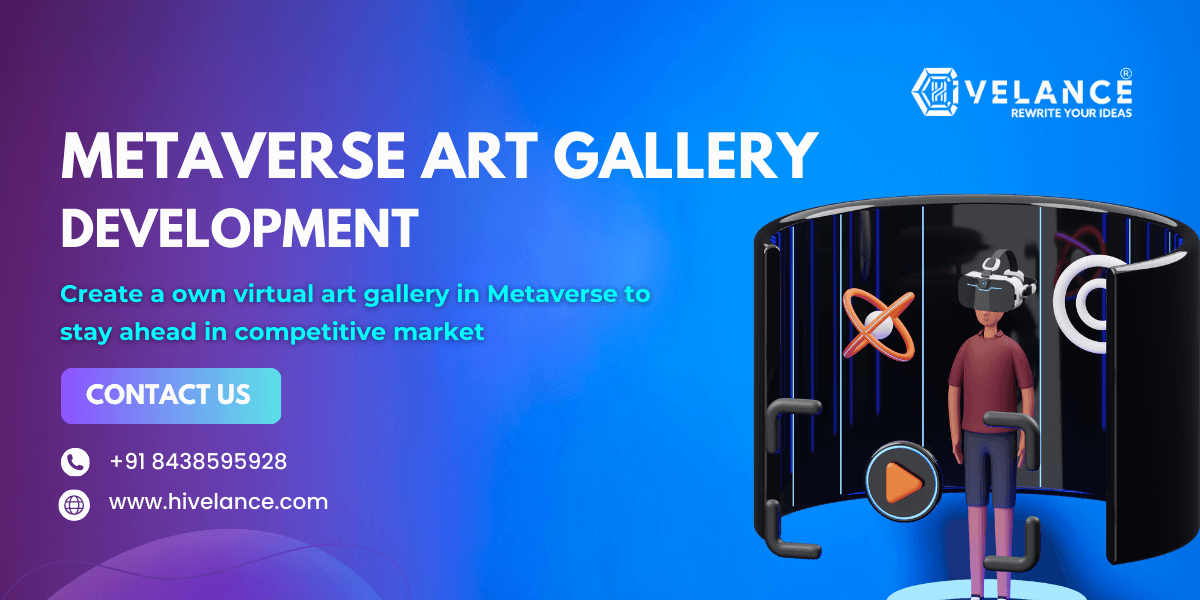 Metaverse Art Gallery Development To Create Your Own Metaverse Art Gallery