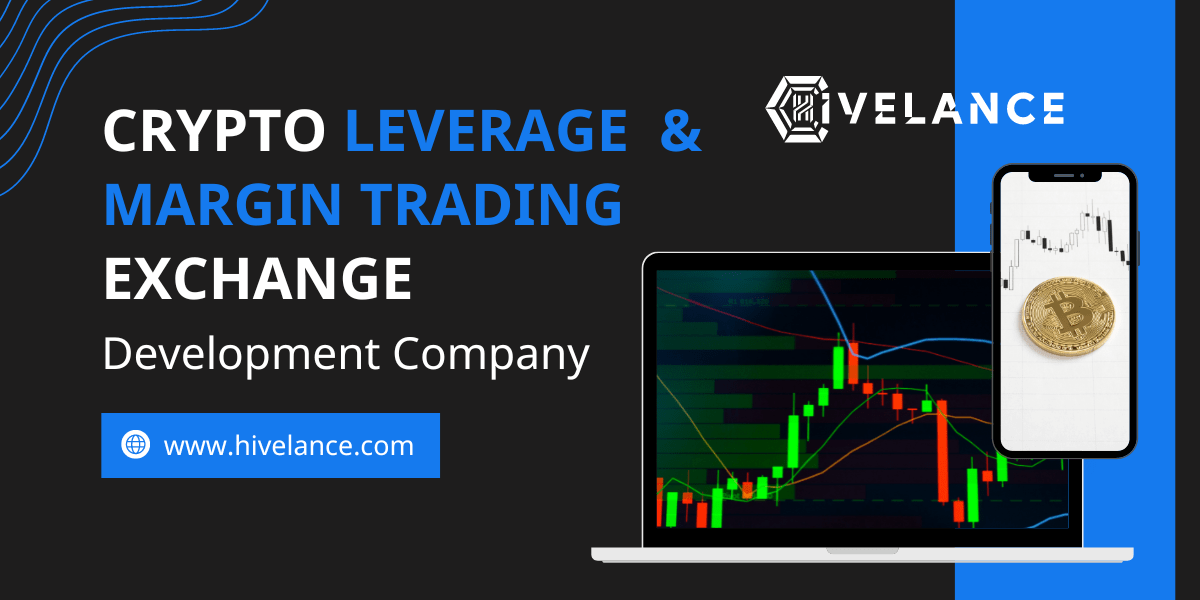 Crypto Leverage & Margin Trading Exchange Software Development Company