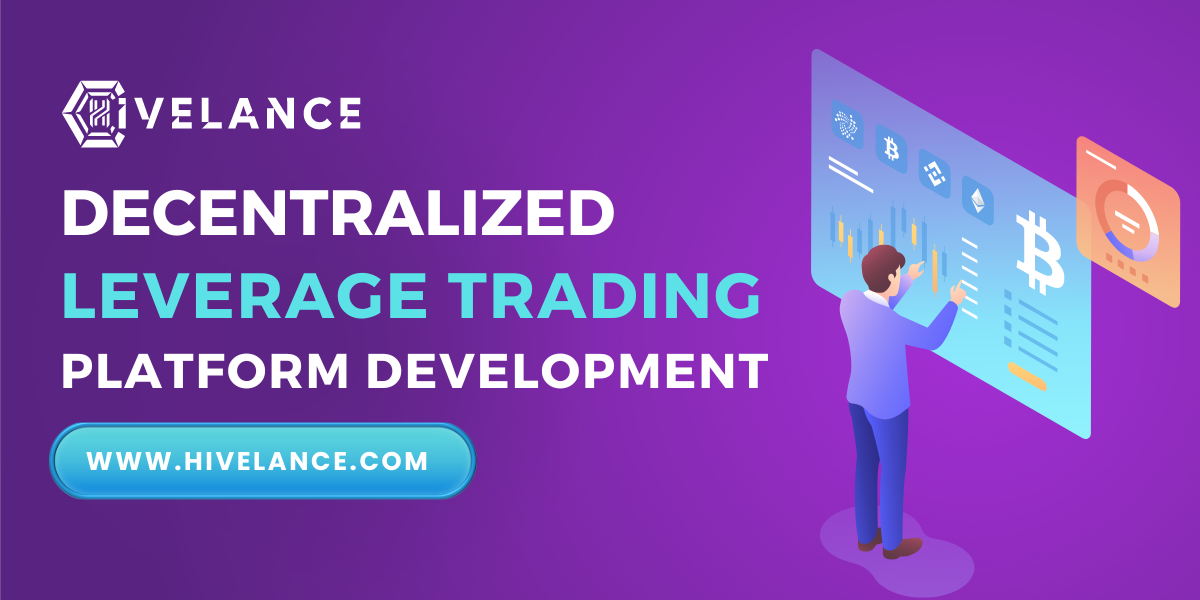 Decentralized Leverage Trading Platform Development Company
