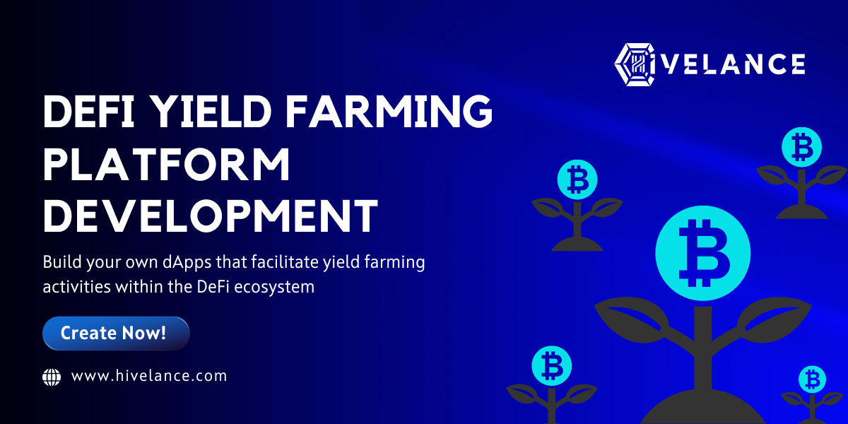 DeFi Yield Farming Platform Development - Key Factors for Developing a Profitable Yield Farming Platform