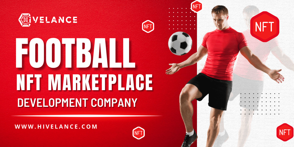 Football NFT Marketplace Development Company