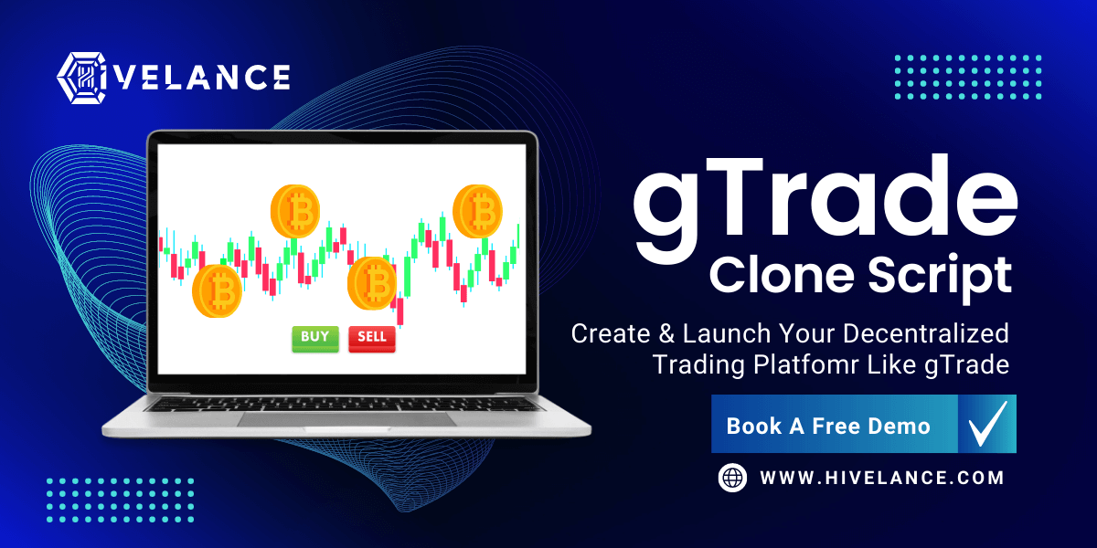 gTrade Clone Script To Kick Start Your Decentralized Leveraged Trading Platform Like gTrade