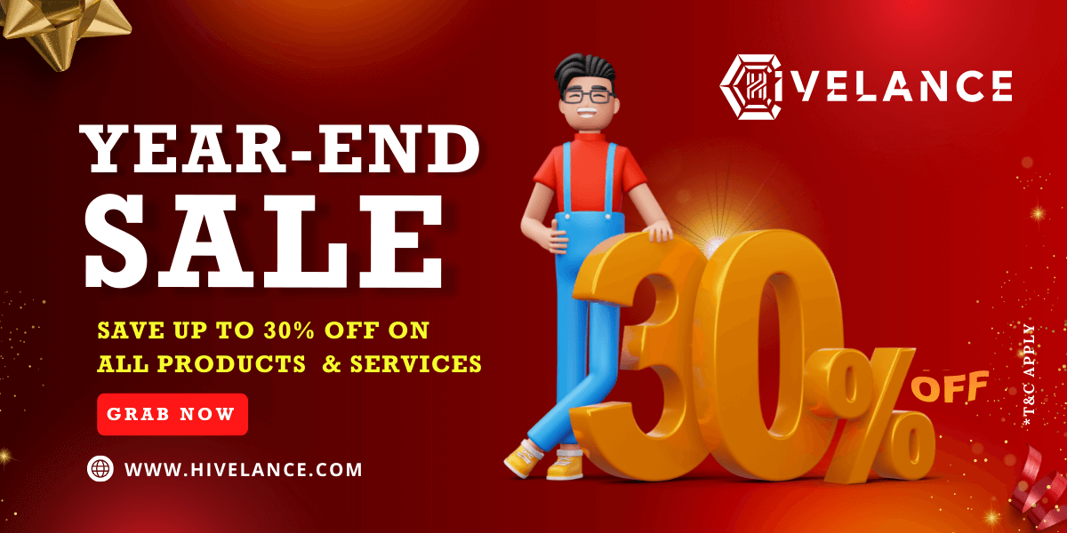 Hivelance Year End Sale 2022 - Get Up to 30% OFF