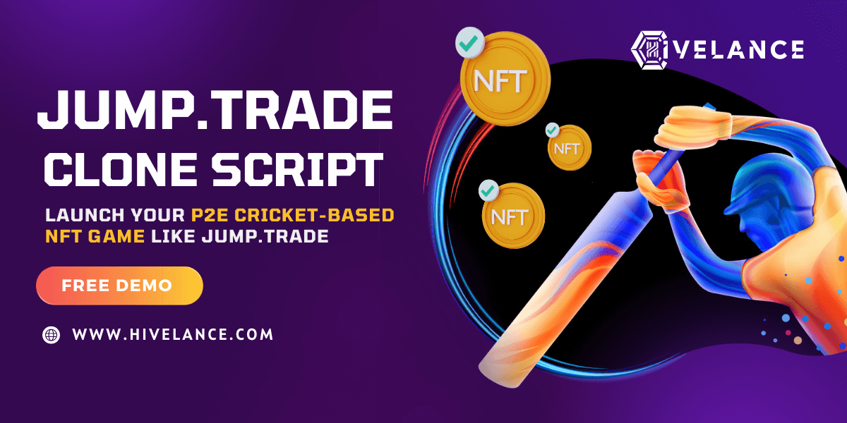 Jump.trade Clone Script: Build Your P2E Cricket NFT Marketplace