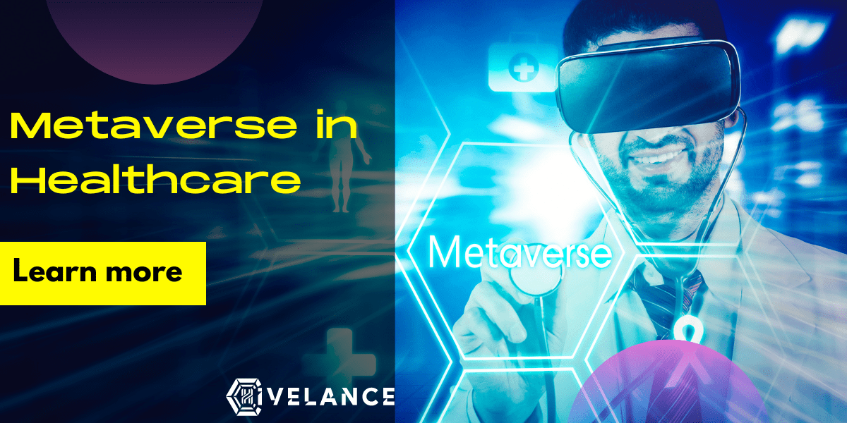 Metaverse applications in Healthcare