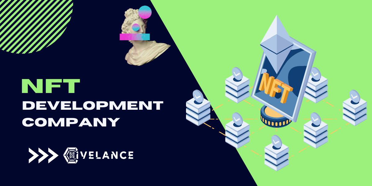 NFT Development Company - Kickstart your NFT Journey with us
