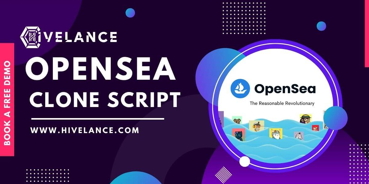 Opensea Clone Script to Create a High ROI Generated NFT Marketplace Similar to Opensea