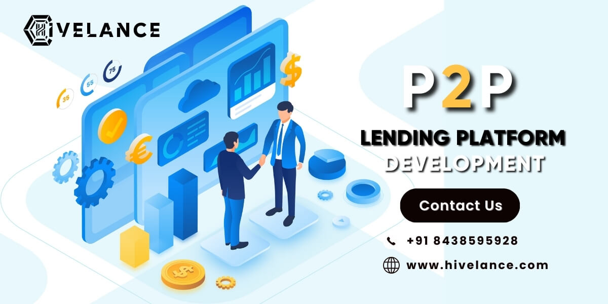 P2P Lending Software Development To Create a Peer-To-Peer Lending Platform