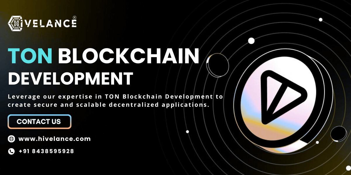 TON Blockchain Development - To create secure and Robust decentralized applications.