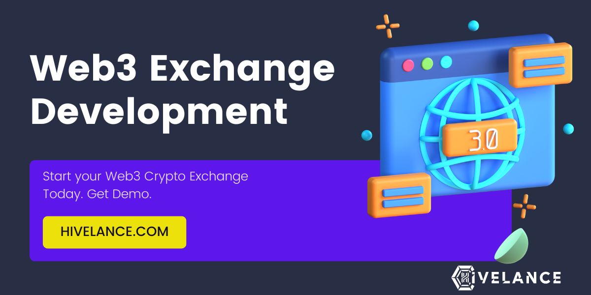 Web3 Crypto Exchange Development Company: Develop Your Own Crypto Exchange on Web 3.0