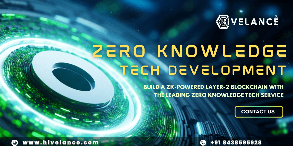 ZK Tech Development - Build Your Zero Knowledge Powered Blockchain Network